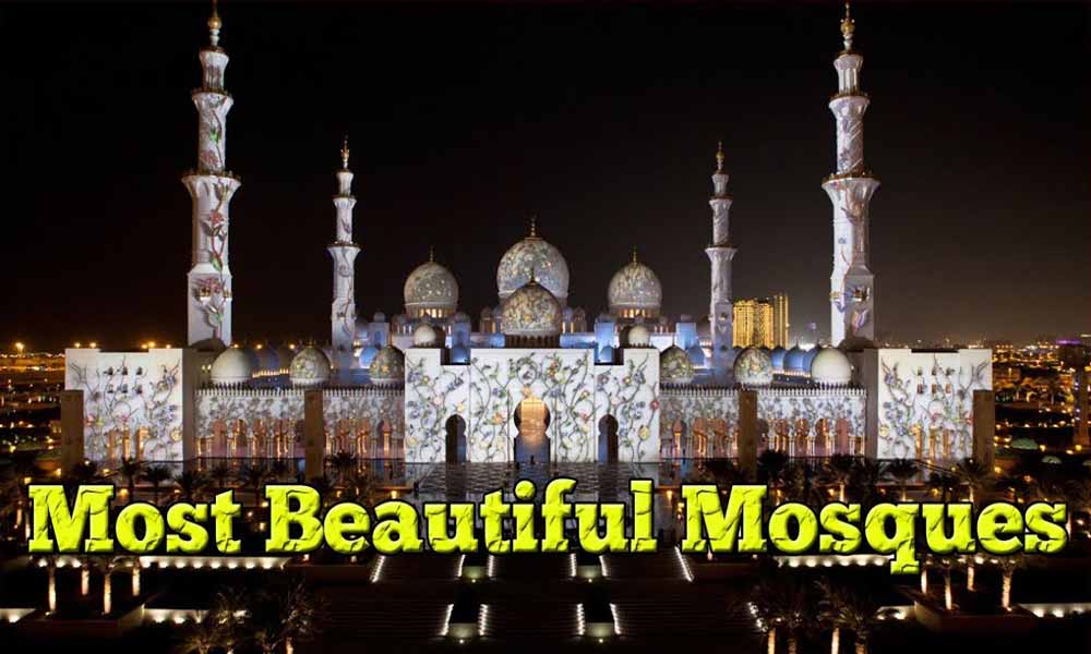 Most Beautiful Mosques in The World