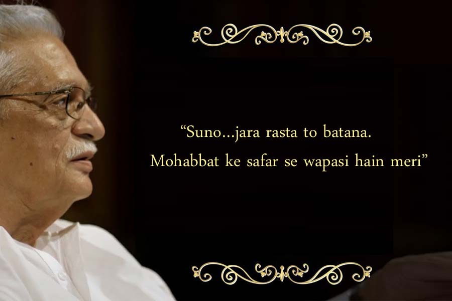 Extremely Beautiful Excerpts From Gulzar's Poems