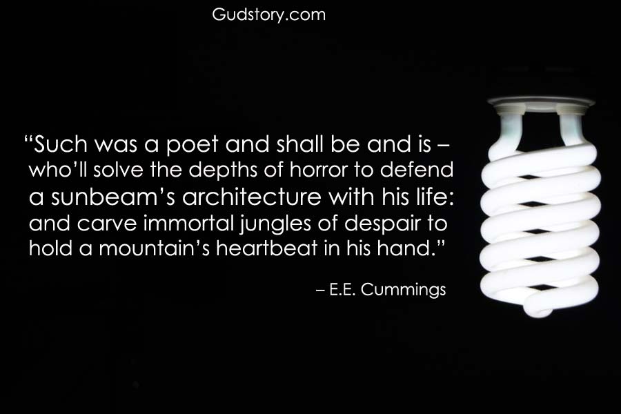 best poetry lines by E E Cummings