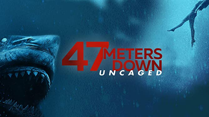 47 meters down uncaged